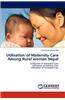 Utilisation of Maternity Care Among Rural Women Nepal