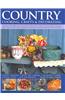 Country Cooking, Crafts & Decorating