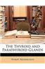 The Thyroid and Parathyroid Glands
