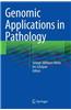Genomic Applications in Pathology