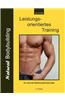 Leistungsorientiertes Training