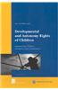 Developmental and Autonomy Rights of Children: Empowering Children, Caregivers and Communities