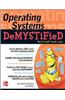 Operating Systems DeMYSTiFieD