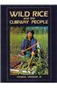 Wild Rice and the Ojibway People