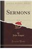 Sermons, Vol. 1 of 2 (Classic Reprint)