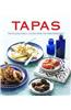 Tapas: Tantalizing Small Plates from the Mediterranean