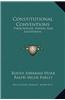 Constitutional Conventions: Their Nature, Powers and Limitations