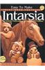 Easy to Make Inlay Wood Projects--Intarsia: A Complete Manual with Patterns