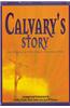 Calvary's Story: Satb