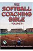 The Softball Coaching Bible, Volume I, the