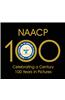 NAACP: Celebrating a Century 100 Years in Pictures
