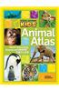 Nat Geo Wild Animal Atlas: Earth's Astonishing Animals and Where They Live