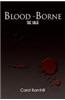 Blood-Borne