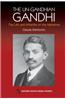 UnGandhian Gandhi
