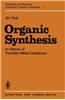 Organic Synthesis by Means of Transition Metal Complexes