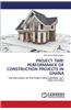 Project Time Performance of Construction Projects in Ghana
