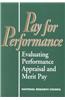 Pay for Performance:: Evaluating Performance Appraisal and Merit Pay