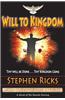 Will to Kingdom: Thy Will Be Done, Thy Kingdom Come