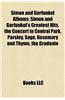 Simon and Garfunkel Albums: Simon and Garfunkel's Greatest Hits, the Concert in Central Park, Parsley, Sage, Rosemary and Thyme, the Graduate