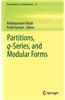 Partitions, Q-series, and Modular Forms