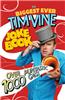 Biggest Ever Tim Vine Joke Book