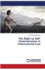 Right to Self-Determination in International Law