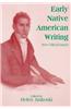 Early Native American Writing: New Critical Essays