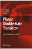Planar Double-gate Transistor