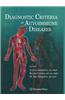Diagnostic Criteria in Autoimmune Diseases