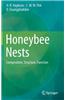 Honeybee Nests: Composition, Structure, Function