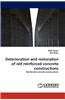 Deterioration and Restoration of Old Reinforced Concrete Constructions