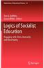 Logics of Socialist Education