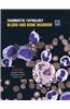 Diagnostic Pathology: Blood and Bone Marrow
