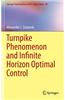 Turnpike Phenomenon and Infinite Horizon Optimal Control