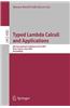 Typed Lambda Calculi and Applications