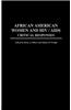 African American Women and HIV/AIDS: Critical Responses