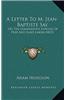 A Letter to M. Jean-Baptiste Say: On the Comparative Expense of Free and Slave Labor (1823)