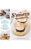 The S'Mores Cookbook: From S'Mores Stuffed French Toast to A S'Mores Cheesecake Recipe, Treat Yourself to S'More of Everything