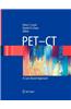 Pet-CT: A Case Based Approach