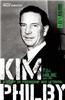 Kim Philby: A Story of Friendship and Betrayal