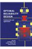 Optimal Reliability Design: Fundamentals and Applications