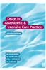 Drugs in Anaesthetic and Intensive Care Practice