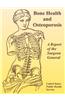 Bone Health and Osteoporosis
