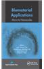 Biomaterial Applications Macro to Nanoscale