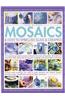 Step-by-step mosaics & how to embellish glass & ceramics