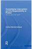 Humanitarian Intervention and the Responsibility to Protect: Security and Human Rights