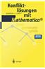 Konfliktlosungen Mit Mathematica(r): Zweipersonenspiele