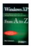 Windows XP from A to Z