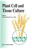 Plant Cell and Tissue Culture
