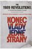 The 1989 Revolutions in Central and Eastern Europe: From Communism to Pluralism